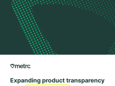 Expanding product transparency with Metrc Retail ID